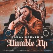 download Humble-Up Kamal Kahlon mp3